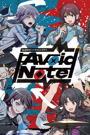 MyGO!!!!!×TOGENASHI TOGEARI Versus Live "Avoid Note" poster