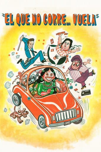 ¡El que no corre... vuela! poster