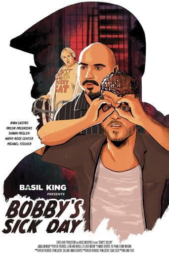 Basil King Presents: Bobby's Sick Day poster