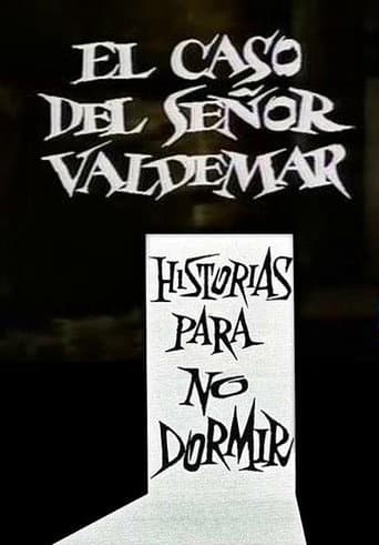 El Caso del Señor Valdemar poster