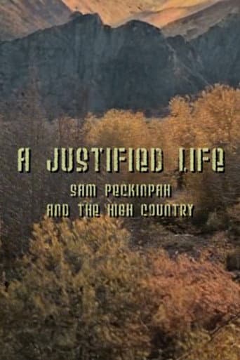 A Justified Life: Sam Peckinpah and the High Country poster