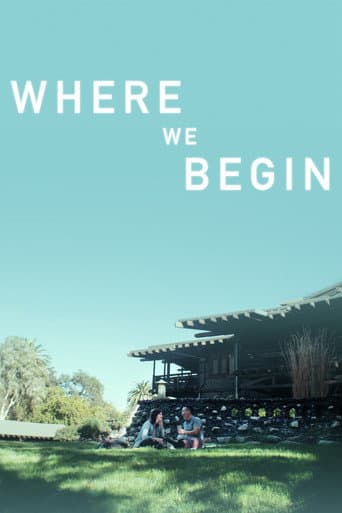 Where We Begin poster