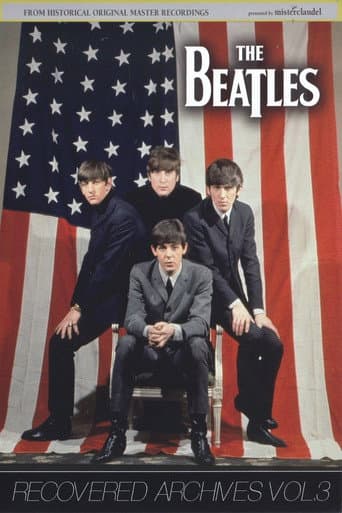 The Beatles: Recovered Archives Vol. 3 poster