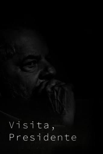 Visita, Presidente poster
