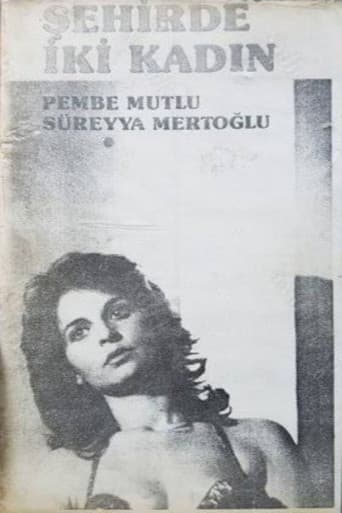 Şehirde İki Kadın poster