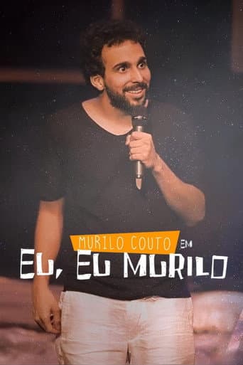 Murilo Couto - Me, Me, Murilo poster