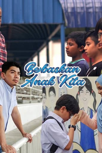 Bebaskan Anak Kita poster