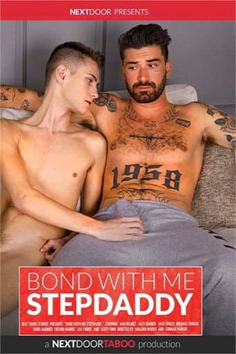 Bond with Me Stepdaddy poster