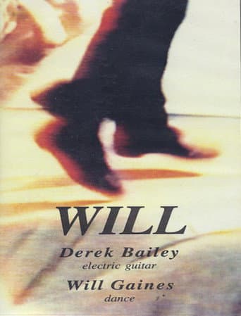 Derek Bailey & Will Gaines: Will poster