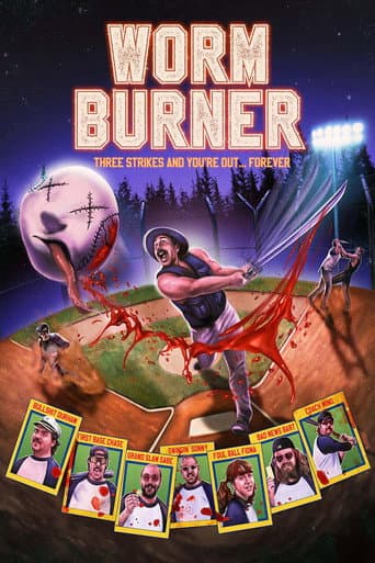 Worm Burner poster