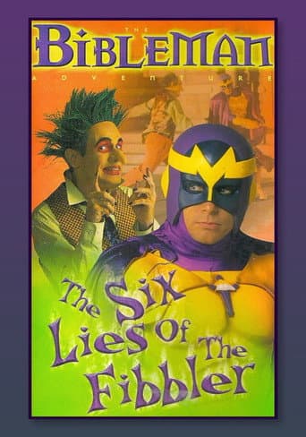 Bibleman: The Six Lies of the Fibbler poster