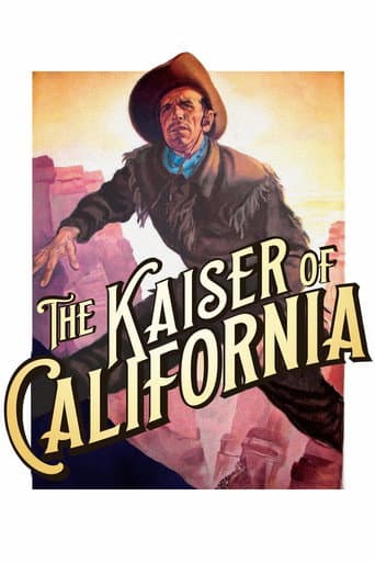 The Kaiser of California poster