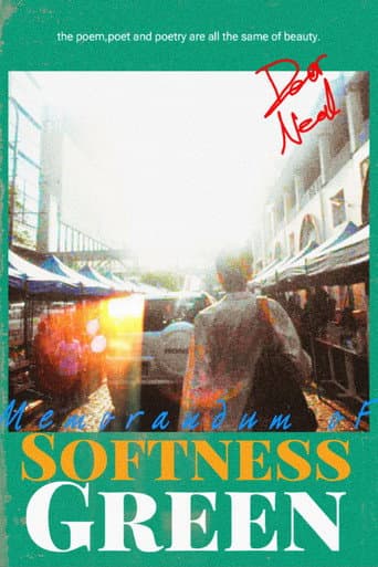 Memorandum of Softness Green poster