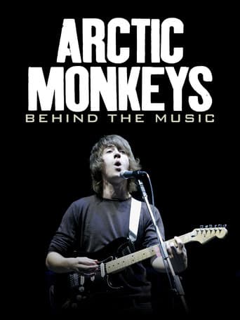Arctic Monkeys: Behind the Music poster