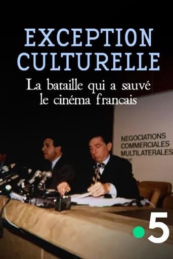 Exception culturelle, la bataille qui a sauvé le cinéma français poster