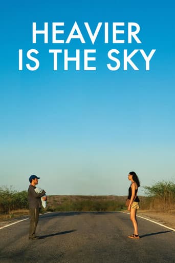 Heavier Is the Sky poster