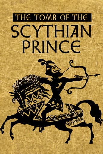 The Tomb of the Scythian Prince poster