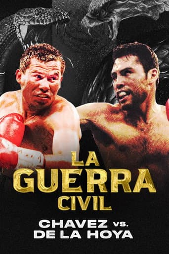 La Guerra Civil: Chavez vs. de la Hoya poster