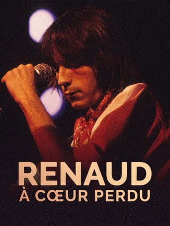 Renaud, à cœur perdu poster