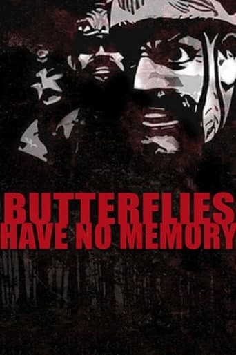 Butterflies Have No Memory poster