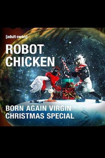 The Robot Chicken Born Again Virgin Christmas Special poster