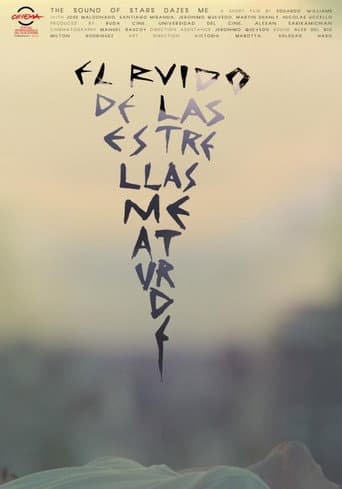 The Sound of the Stars Dazes Me poster