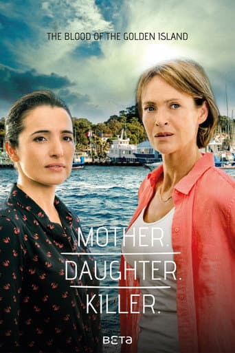 Mother. Daughter. Killer. poster