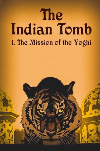 The Indian Tomb, Part I: The Mission of the Yoghi poster