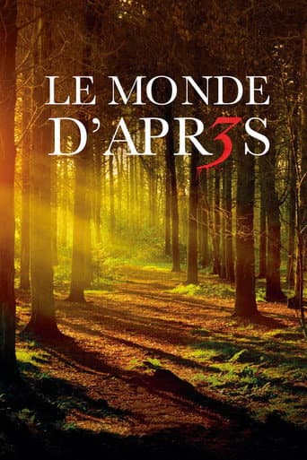 Le Monde d'après 3 poster