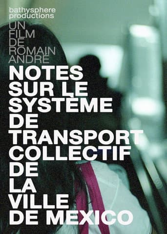 Notes sur le système de transport collectif de la ville de Mexico poster