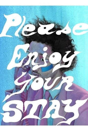 Please Enjoy Your Stay poster