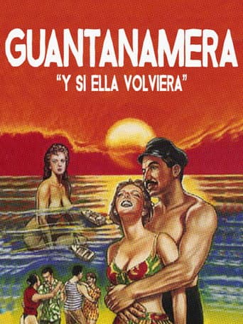 Y si ella volviera (Guantanamera) poster