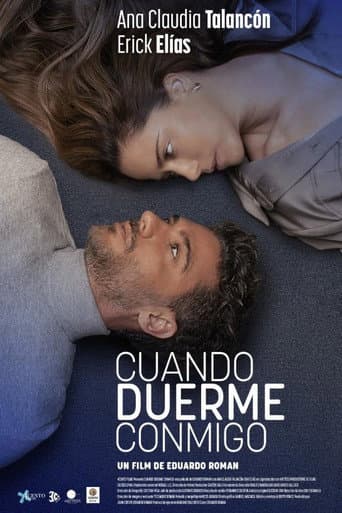 Cuando Duerme Conmigo poster
