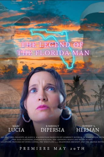 The Legend of the Florida Man poster