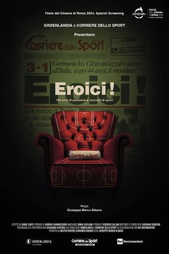 Eroici! - 100 anni di passione e racconti di sport poster