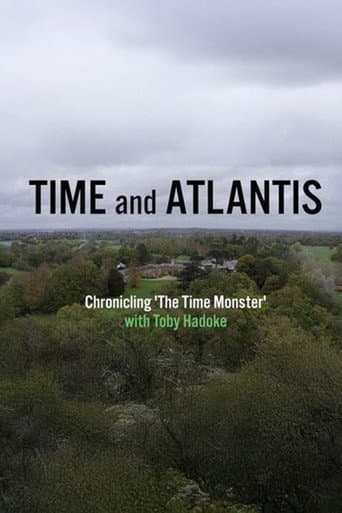 Time and Atlantis: Chronicling The Time Monster poster