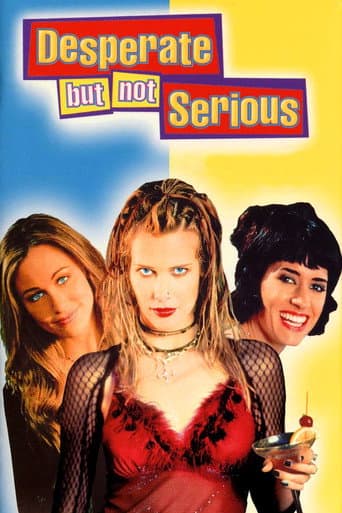 Desperate But Not Serious poster