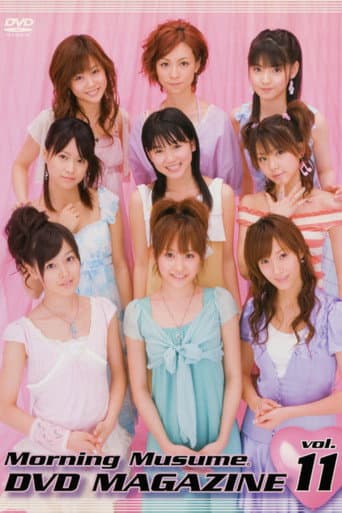 Morning Musume. DVD Magazine Vol.11 poster