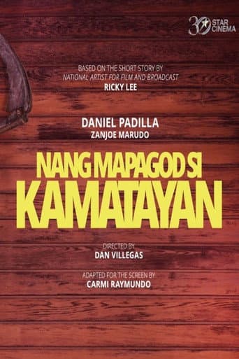 Nang Mapagod si Kamatayan poster