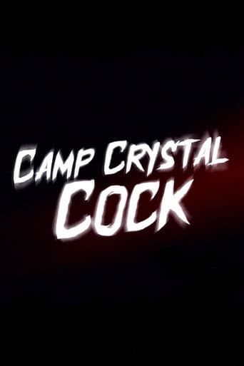 Camp Crystal Cock poster