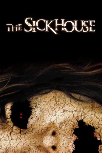 The Sickhouse poster
