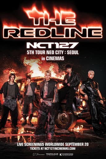 NCT 127 5TH TOUR ‘NEO CITY SEOUL - THE REDLINE’ in CINEMAS poster