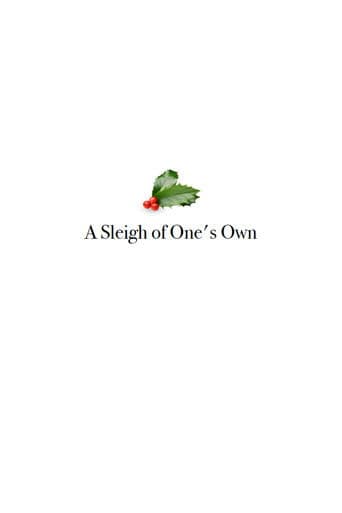 A Sleigh of One's Own poster