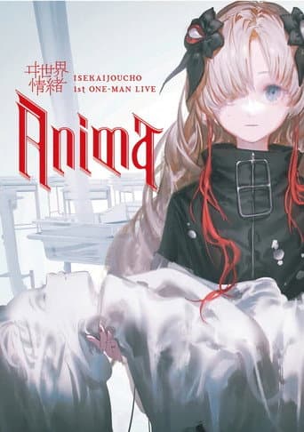 Isekaijoucho 1st ONE-MAN LIVE "Anima" poster