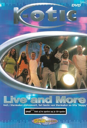 K-otic - Live And More poster
