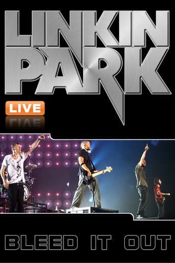 Linkin Park: Bleed It Out Live poster
