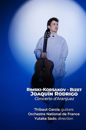 Concerto d'Aranjuez - An Evening in Spain With Thibaut Garcia and Yutaka Sado poster
