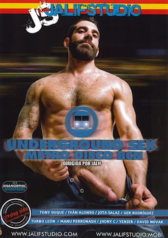 Underground Sex: Metro Disco BCN poster